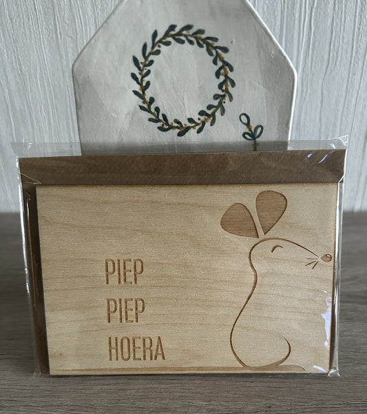 Houten wenskaart Piep Piep Hoera